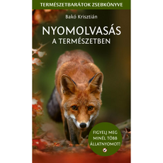 Nyomolvasás a természetben természetbarátok zsebkönyve - 1 db kisképe
