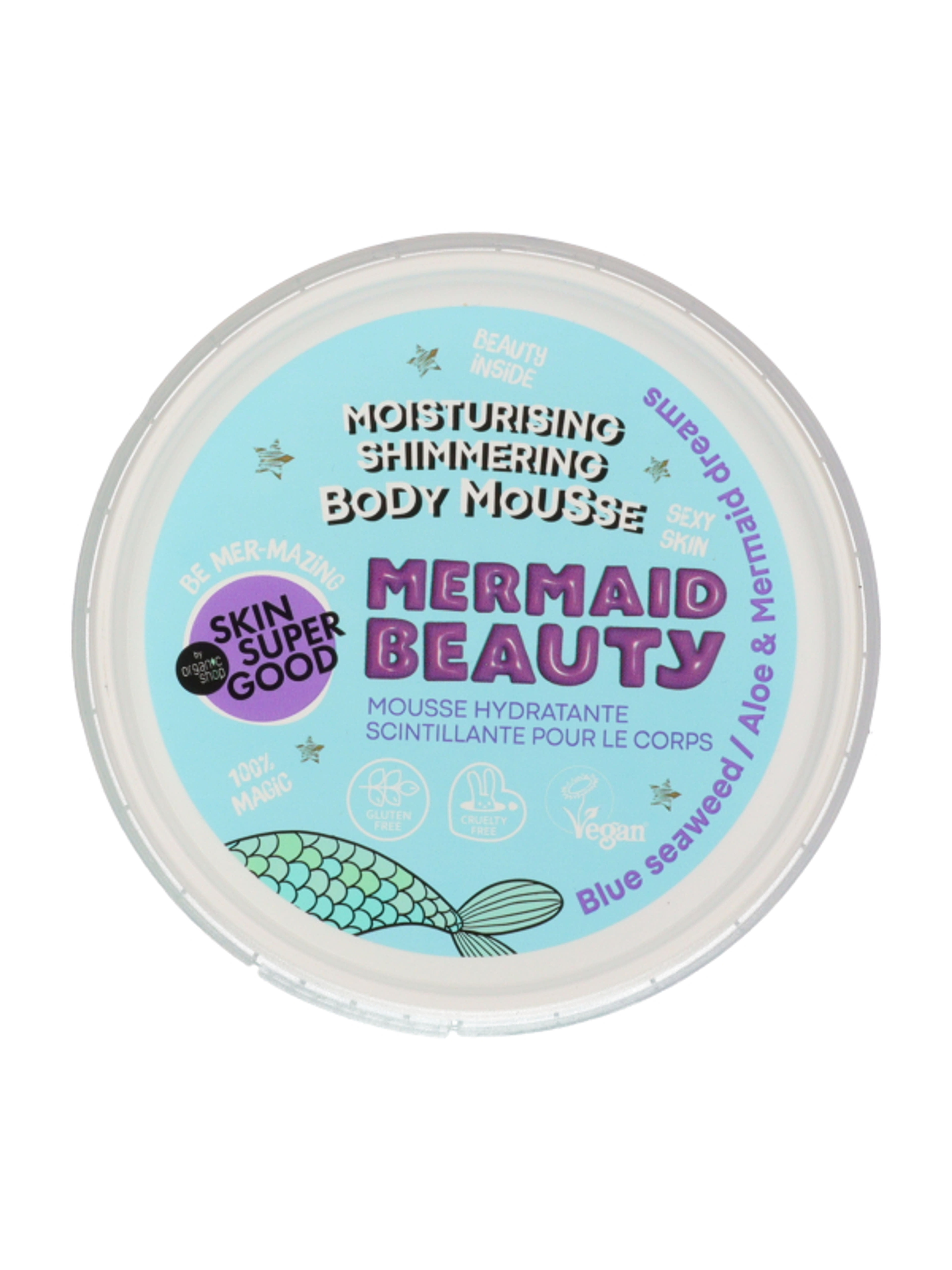 Skin Super Good hidratáló csillogó testápoló mousse /Mermaid Beauty  - 250 ml