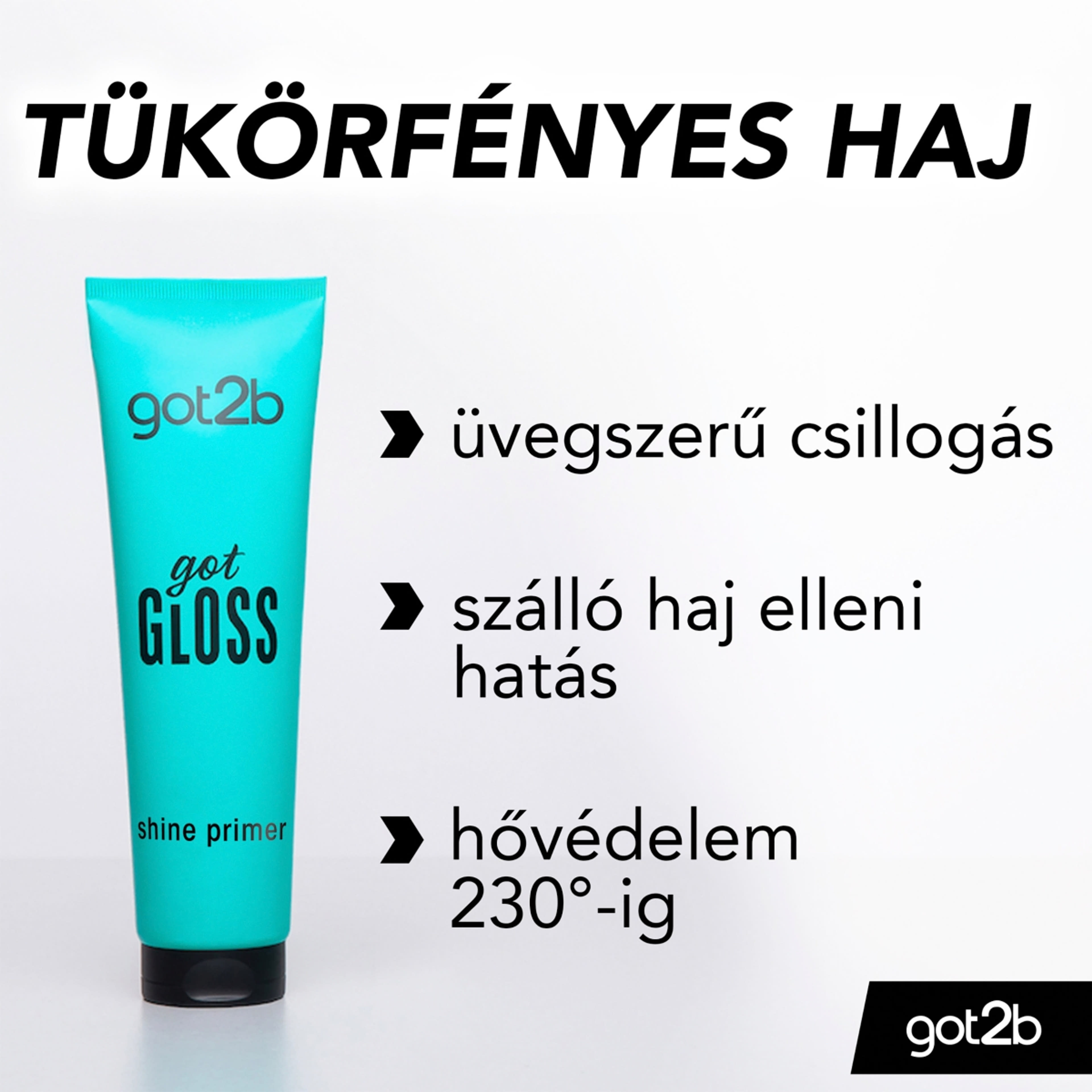 Got2b gotGloss Shine Primer hajsimitó - 150 ml-2