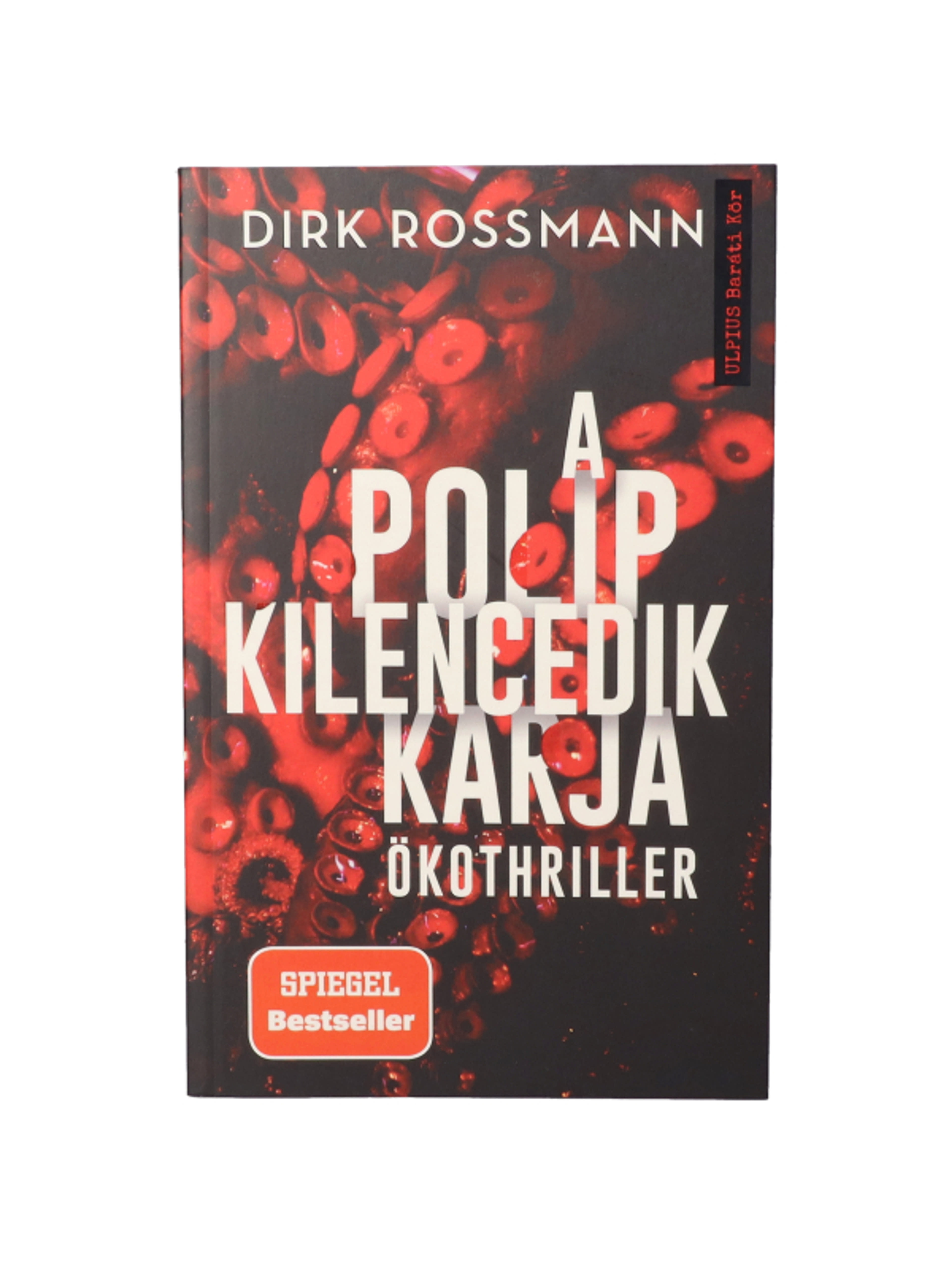 Dirk Rossmann - A polip kilencedik karja - 1 db-1