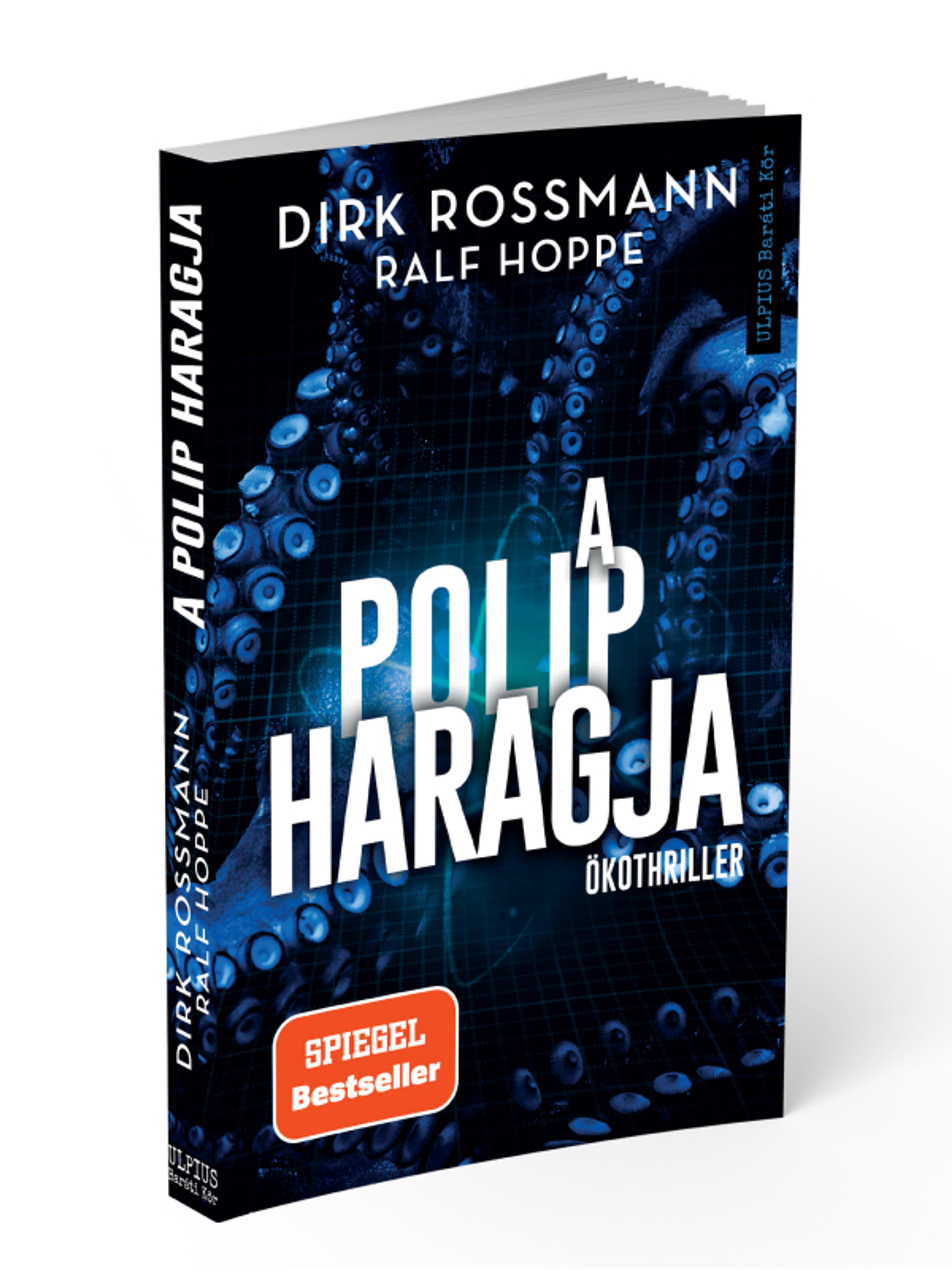 Dirk Rossmann – Ralf Hoppe  - A polip haragja - 1 db-2