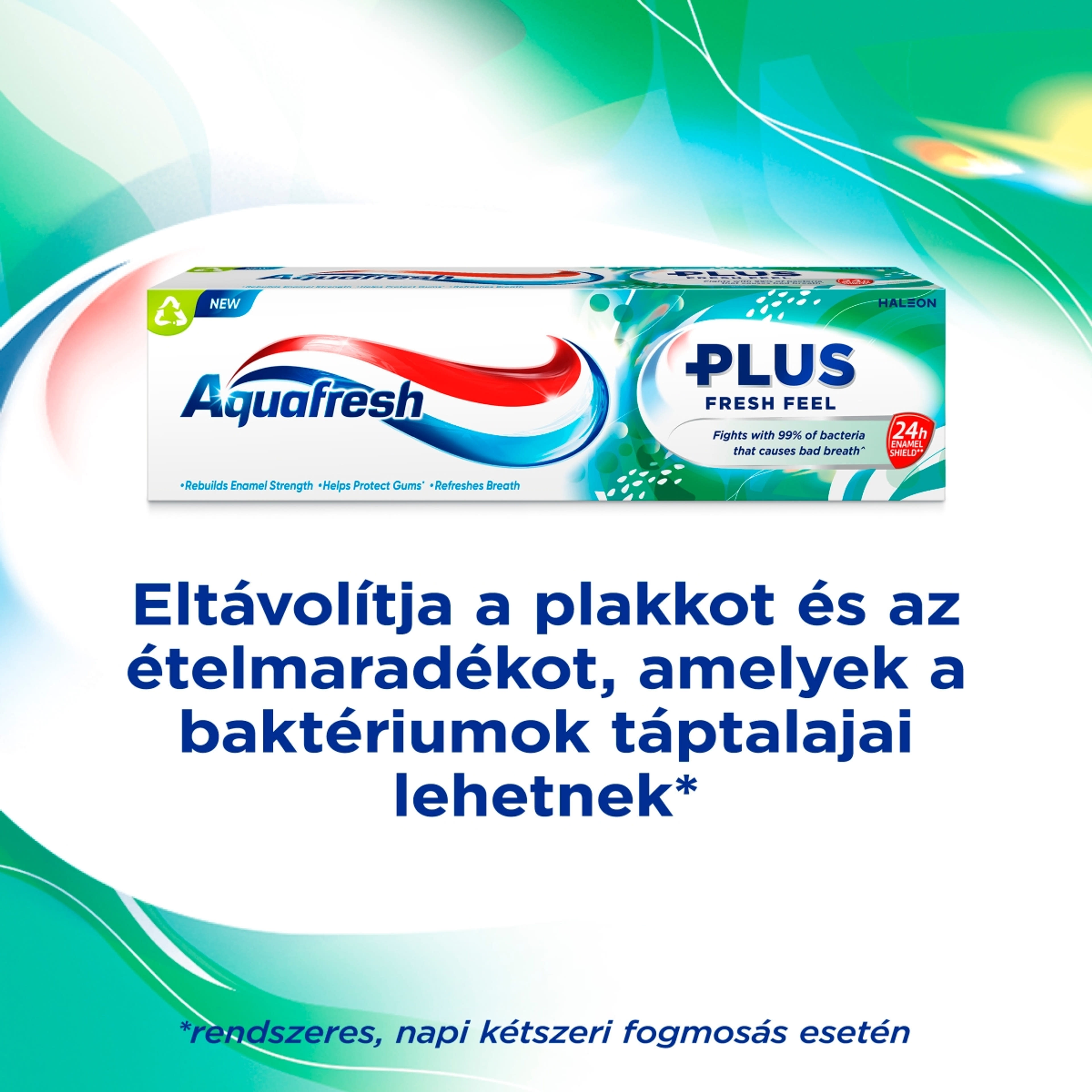 Aquafresh Plus Fresh Feel fluoridos fogkrém - 75 ml-4