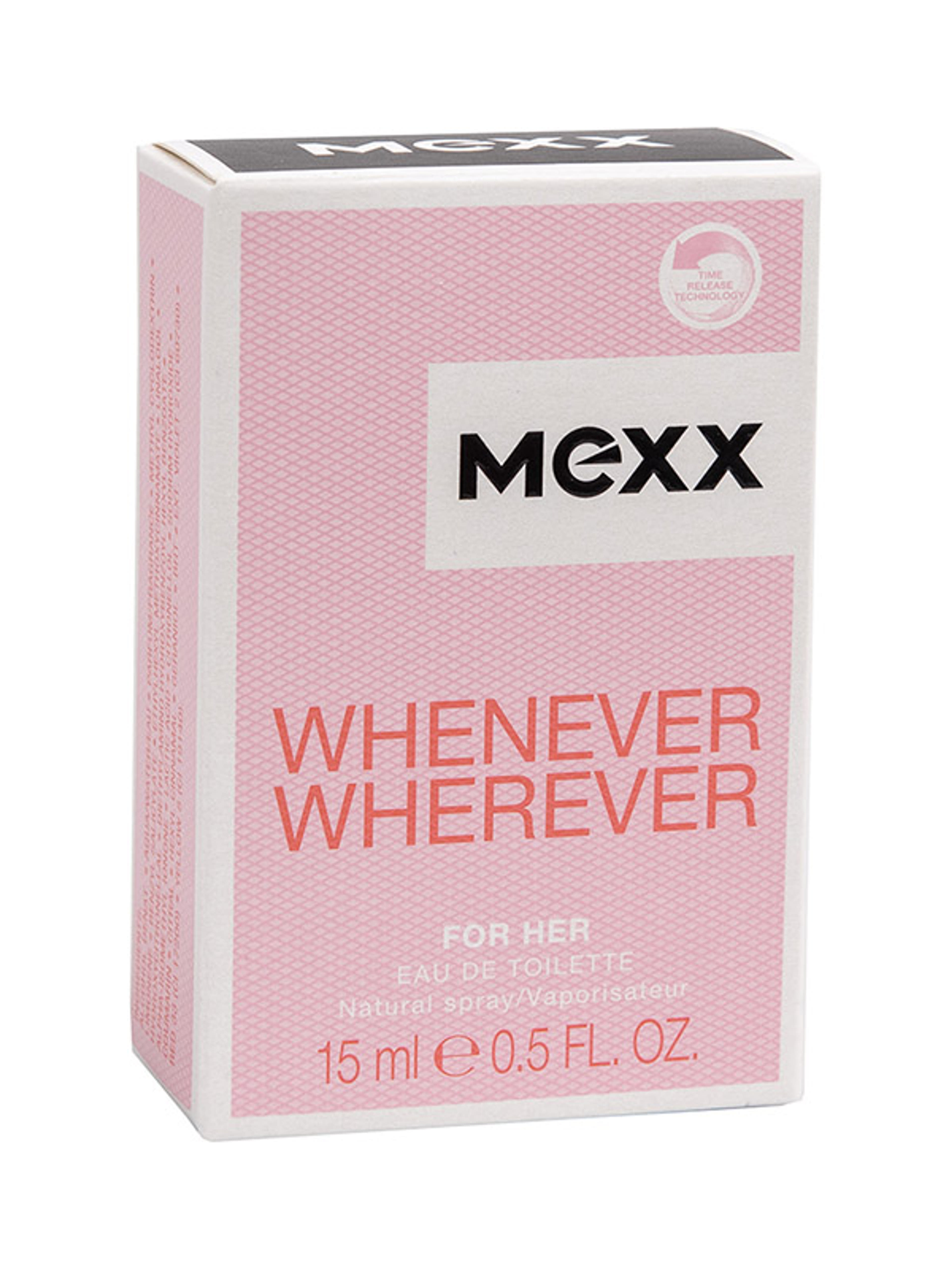 Mexx Whenever Wherever női Eau de Toilette - 15 ml