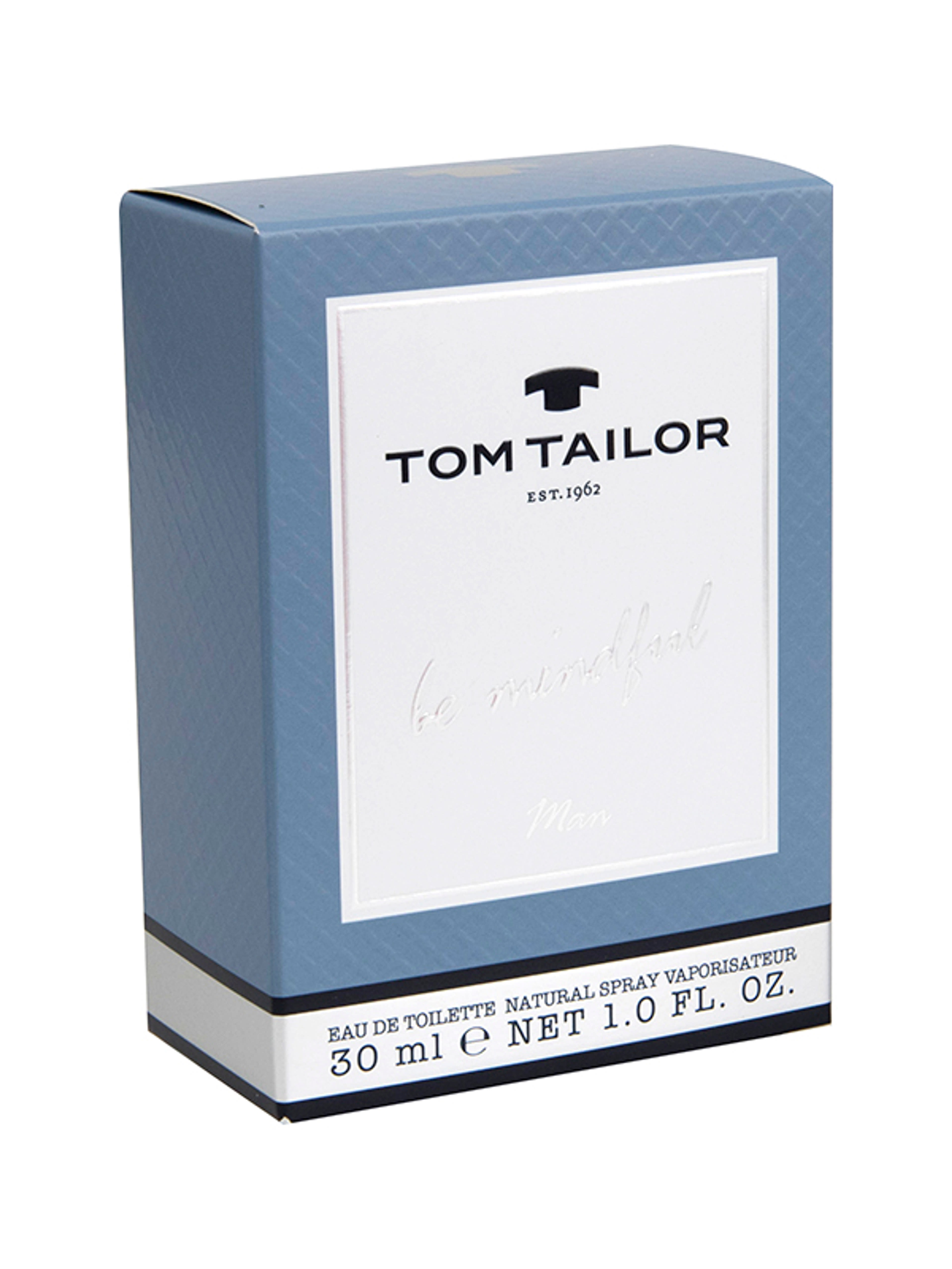 Tom Tailor Be Mindful férfi Eau de Toilette - 30 ml