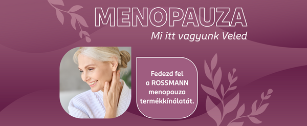 Új életszakasz, új rutinok: menopauza termékek egy helyen a ROSSMANN-nál